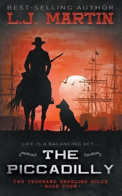 The Piccadilly: A YA Coming-of-Age Western Series Paperback Wise Wolf Books
