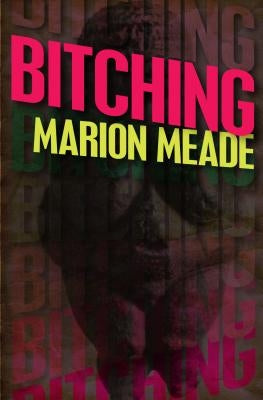 Bitching Paperback Open Road Media