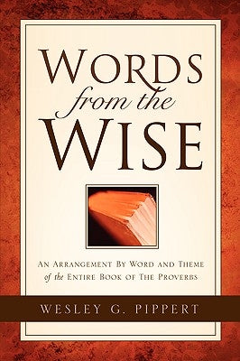 Words From the Wise Paperback Xulon Press