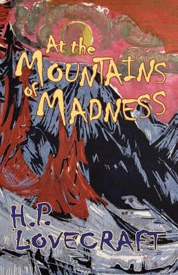At the Mountains of Madness Paperback Hythloday Press