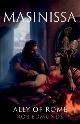 Masinissa: Ally of Rome Paperback Troubador Publishing