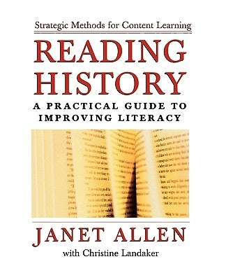 Reading History: A Practical Guide to Improving Literacy Paperback Oxford University Press, USA