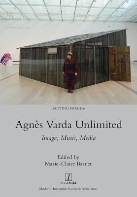 Agnès Varda Unlimited: Image, Music, Media Paperback Legenda