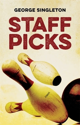 Staff Picks: Stories Paperback LSU Press