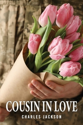 Cousin in Love Paperback Authors' Tranquility Press