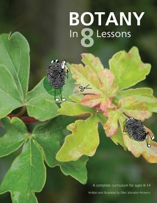 Botany in 8 Lessons Paperback Ellen McHenry's Basement Workshop