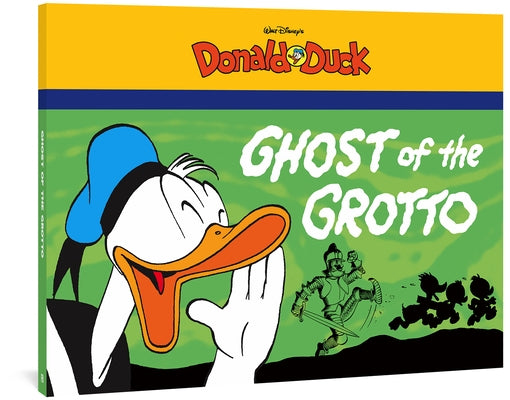 Walt Disney's Donald Duck: The Ghost of the Grotto Fantagraphics Books