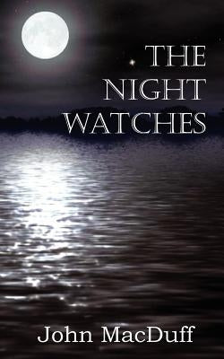 The Night Watches Paperback Bottom of the Hill Publishing