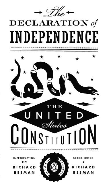 Paperback edition of The Declaration of Independence and the U.S. Constitution by Penguin Books, featuring classic historical documents.