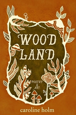 Woodland Paperback Blurb