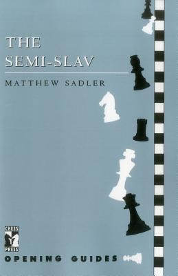 Semi-Slav Paperback Gloucester Publishers Plc