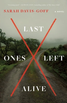 Paperback of "Last Ones Left Alive" by Flatiron Books showing the book cover with dark and moody artwork.