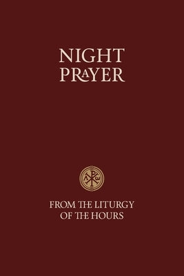 Night Prayer - From the Liturgy of the Hours Paperback Catholic Truth Society (London)