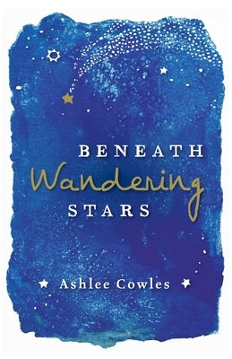Beneath Wandering Stars Paperback Simon & Schuster Books for Young Readers