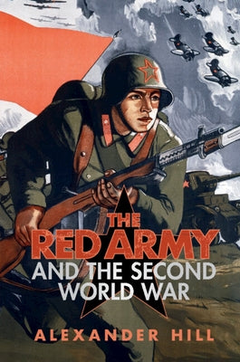 Paperback of The Red Army and the Second World War by Cambridge University Press, showing the book cover with historical imagery
