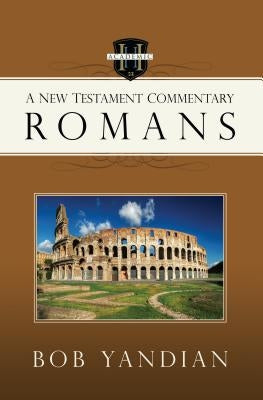 Romans: A New Testament Commentary Paperback Harrison House