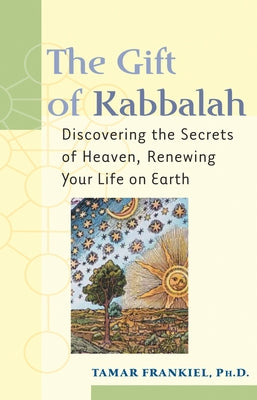 The Gift of Kabbalah Paperback Jewish Lights Publishing