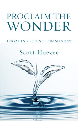Proclaim the Wonder Paperback Wipf & Stock Publishers