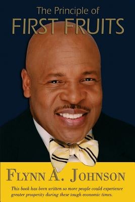 The Principle of First Fruits Paperback Createspace Independent Publishing Platform