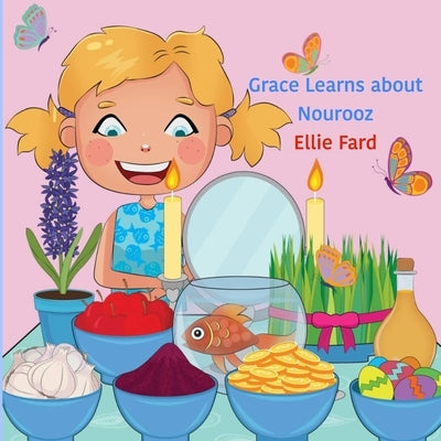 Grace Learns About Nourooz Paperback Independently Published