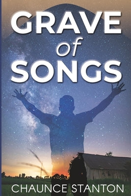 Grave of Songs Paperback Independently Published
