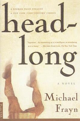 Headlong Paperback Picador USA