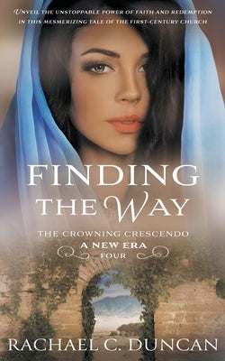 Finding the Way: A Christian Historical Romance Paperback Ckn Christian Publishing