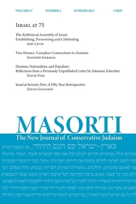 Masorti: The New Journal of Conservative Judaism Paperback Ben Yehuda Press