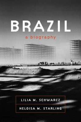Brazil: A Biography Paperback Picador USA