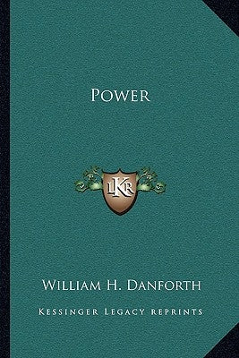 Power Paperback Kessinger Publishing