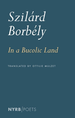 In a Bucolic Land New York Review of Books