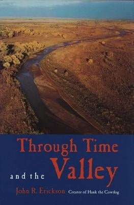 Through Time and the Valley Paperback University of North Texas Press