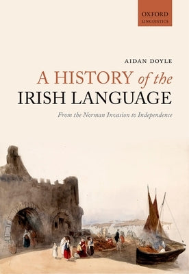 Paperback book titled "A History of the Irish Language" by Oxford University Press, USA, showing the cover with Irish language history.