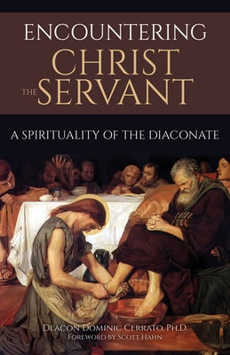 Paperback book titled "Encountering Christ the Servant" by Our Sunday Visitor, featuring a spiritual imagery cover.
