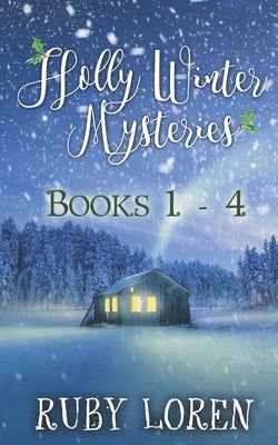 Holly Winter Mysteries, Books 1 - 4 Paperback Independently Published