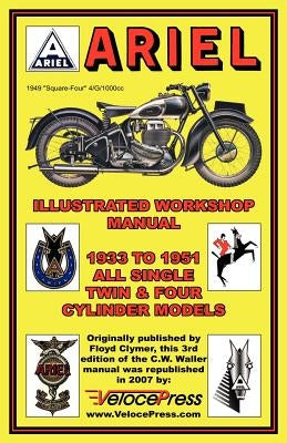 Ariel Motorcycles Workshop Manual 1933-1951 Paperback Veloce Enterprises, Inc.