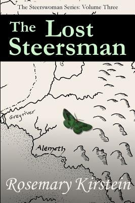 The Lost Steersman Paperback Rosemary Kirstein