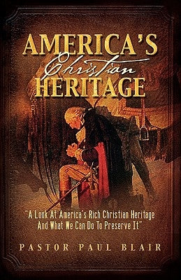 America's Christian Heritage Paperback Fairview Baptist Church
