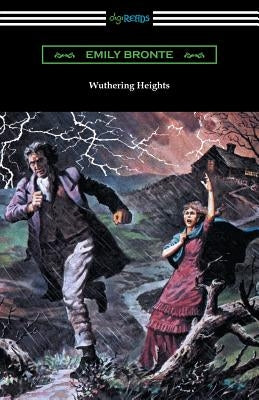 Wuthering Heights (with an Introduction by Mary Augusta Ward) Paperback Digireads.com