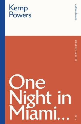 One Night in Miami... Paperback Methuen Drama