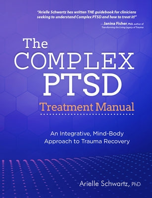 Paperback of The Complex PTSD Treatment Manual by PESI Publishing Inc., featuring the book cover with title and author details.