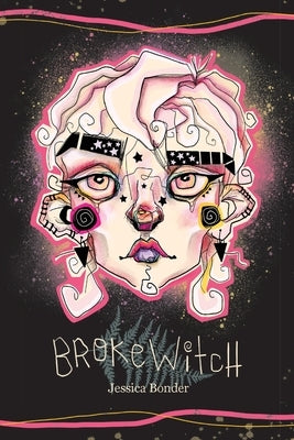 Broke Witch Paperback Thirty West Publishing House