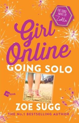 Girl Online: Going Solo: The Third Novel by Zoellavolume 3 Paperback Atria Books