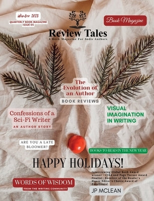 Review Tales - A Book Magazine For Indie Authors - 5th Edition (Winter 2023) Paperback Review Tales Editing & Publishing Services