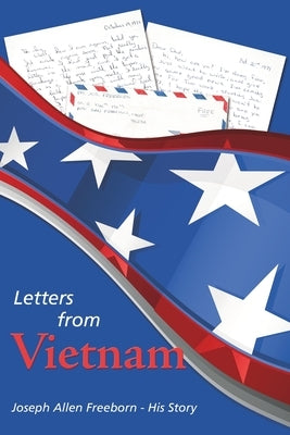 Letters from Vietnam Paperback Outskirts Press