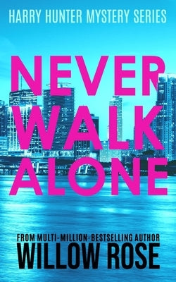 Never Walk Alone Paperback Independently Published