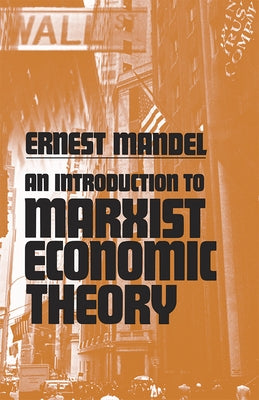 An Introduction to Marxist Economic Theory Pathfinder