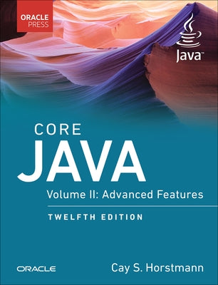 Core Java: Advanced Features, Volume 2 Paperback Oracle Press