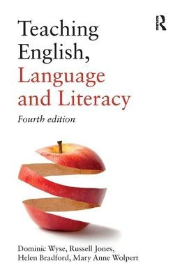 Teaching English, Language and Literacy Paperback Routledge