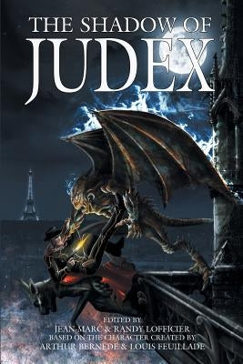 The Shadow of Judex Paperback Hollywood Comics